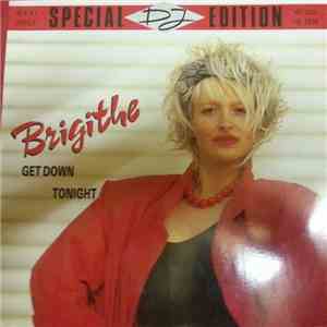 Brigithe - Get Down Tonight (Special DJ Edition) download mp3 flac