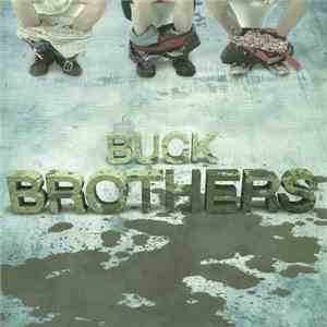Buck Brothers - We Are Merely Filters download free