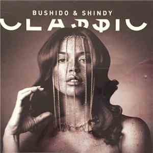 Bushido  & Shindy - CLA$$IC download mp3 flac