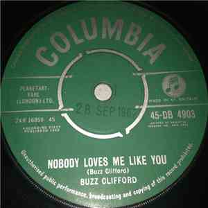 Buzz Clifford - Nobody Loves Me Like You download free Buzz Clifford - Nobody Loves Me Like You download mp3 flac