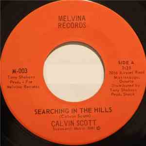 Calvin Scott  - Searching In The Hills / Joe The Thriller download mp3 flac