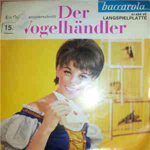 Carl Zeller - Der Vogelhändler (Ein Operettenquerschnitt) download free Carl Zeller - Der Vogelhändler (Ein Operettenquerschnitt) download mp3 flac