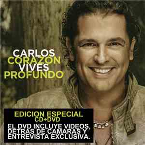 Carlos Vives - Corazón Profundo download free Carlos Vives - Corazón Profundo download mp3 flac