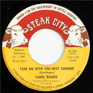Carol Rogers - Take Me With You Next Summer download mp3 flac
