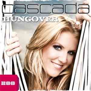 Cascada - Hungover (Radio Edit) download free
