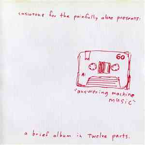 Casiotone For The Painfully Alone - Answering Machine Music download free