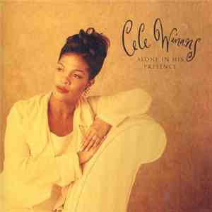 CeCe Winans - Alone In His Presence download free CeCe Winans - Alone In His Presence download mp3 flac