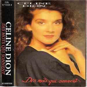 Celine Dion - Des Mots Qui Sonnent download free Celine Dion - Des Mots Qui Sonnent download mp3 flac