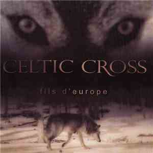 Celtic Cross  - Fils D'Europe download free