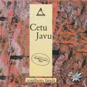 Cetu Javu - Southern Lands download free Cetu Javu - Southern Lands download mp3 flac