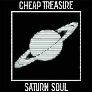 Cheap Treasure - Saturn Soul download free Cheap Treasure - Saturn Soul download mp3 flac