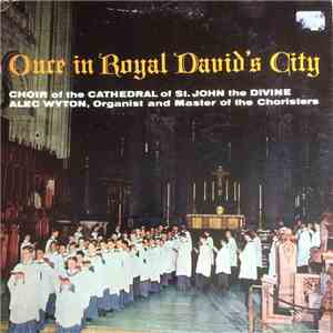 Choir Of The Cathedral Of St. John The Divine - Once In Royal David's City download mp3 flac