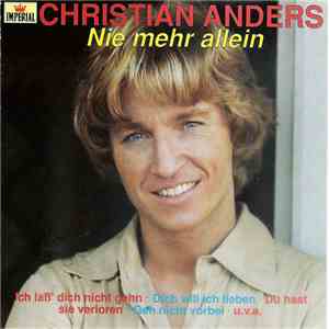 Christian Anders - Nie Mehr Allein download mp3 flac