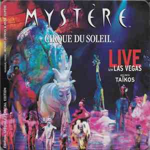 Cirque Du Soleil - Mystère - Live À / In Las Vegas download free Cirque Du Soleil - Mystère - Live À / In Las Vegas download mp3 flac