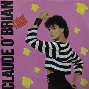 Claude O' Brian - Rebel Rebel download free Claude O' Brian - Rebel Rebel download mp3 flac