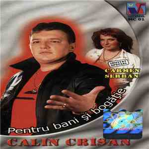 Călin Crișan - Pentru Bani Ș Bogăție download free