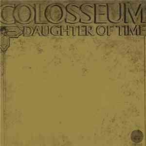Colosseum - Daughter Of Time download mp3 flac