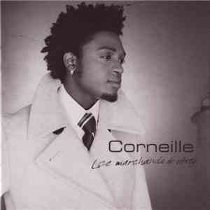 Corneille - Les Marchands De Rêves download free Corneille - Les Marchands De Rêves download mp3 flac