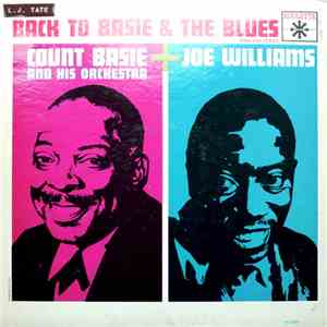 Count Basie & His Orchestra & Joe Williams - Back To Basie & The Blues download free Count Basie & His Orchestra & Joe Williams - Back To Basie & The Blues download mp3 flac
