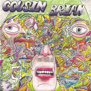 Cousin Brian - Cousin Brian download free