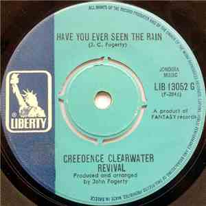 Creedence Clearwater Revival - Have You Ever Seen The Rain / Hey Tonight download free Creedence Clearwater Revival - Have You Ever Seen The Rain / Hey Tonight download mp3 flac