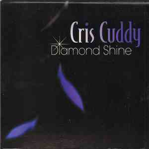 Cris Cuddy - Diamond Shine download free Cris Cuddy - Diamond Shine download mp3 flac