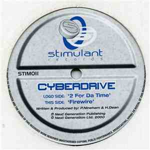 Cyberdrive - 2 For Da Time / Firewire download free Cyberdrive - 2 For Da Time / Firewire download mp3 flac