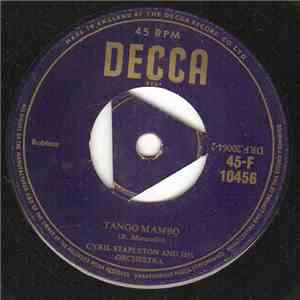 Cyril Stapleton And His Orchestra - Tango Mambo / Mexican Madness download free Cyril Stapleton And His Orchestra - Tango Mambo / Mexican Madness download mp3 flac