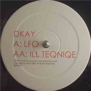 D Kay - LFO / Ill Teqniqe download free