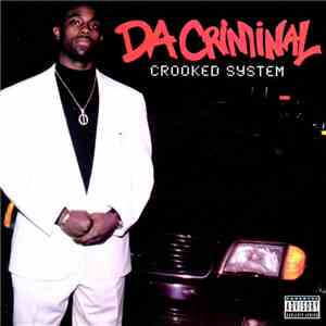 Da Criminal - Crooked System download mp3 flac