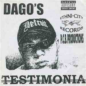 Dago  - Dago's Testimonia download free