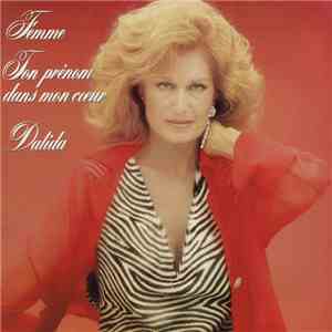 Dalida - Femme / Ton Prénom Dans Mon Coeur download mp3 flac