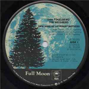 Dan Fogelberg & Tim Weisberg - Twin Sons Of Different Mothers download free Dan Fogelberg & Tim Weisberg - Twin Sons Of Different Mothers download mp3 flac
