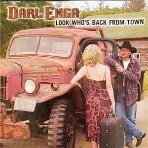 Darl Enga - Look Who's Back In Town download mp3 flac
