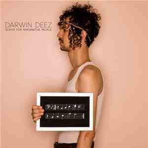 Darwin Deez - Songs For Imaginative People download mp3 flac