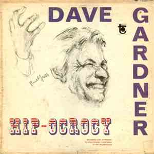 Dave Gardner - Hip-Ocrocy download free