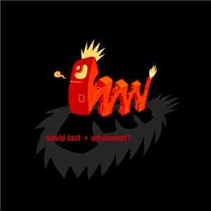 David Last - Whatwhat? download free David Last - Whatwhat? download mp3 flac