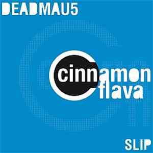 Deadmau5 - Slip download mp3 flac