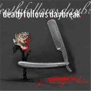 Death Follows Daybreak - Goodnight Kiss download mp3 flac