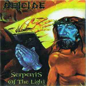 Deicide - Serpents Of The Light download mp3 flac