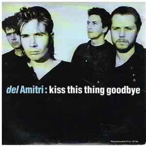 Del Amitri - Kiss This Thing Goodbye download mp3 flac
