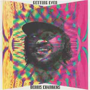 Dennis Chambers - Getting Even download free
