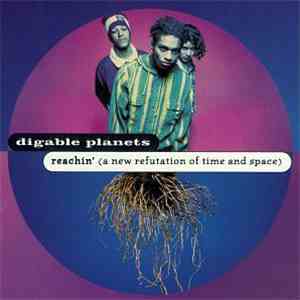 Digable Planets - Reachin' (A New Refutation Of Time And Space) download free