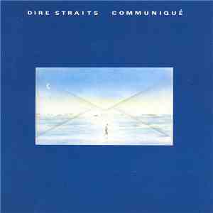 Dire Straits - Communiqué download free Dire Straits - Communiqué download mp3 flac