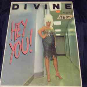 Divine - Hey You! download free Divine - Hey You! download mp3 flac
