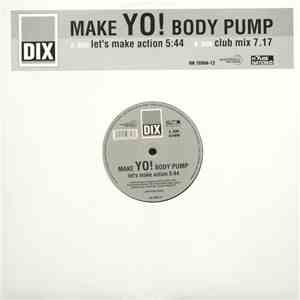 Dix - Make Yo! Body Pump download free