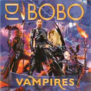 DJ BoBo - Vampires download mp3 flac