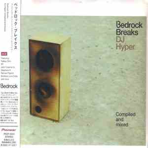 DJ Hyper - Bedrock Breaks download free DJ Hyper - Bedrock Breaks download mp3 flac