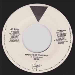 Déjà - Made To Be Together download free