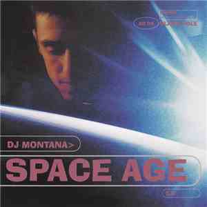 DJ Montana - Space Age 3.0 download mp3 flac